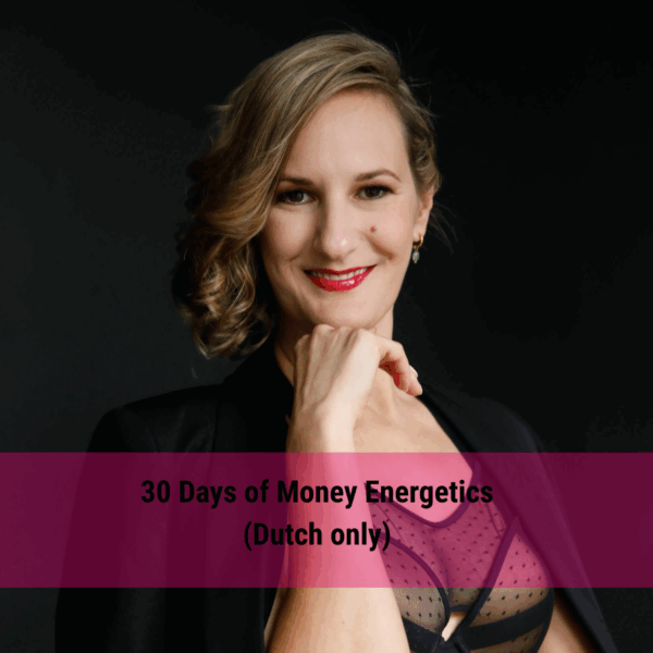 30 Days of Money Energetics